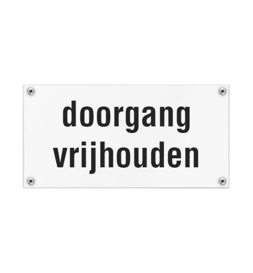 Kunststof naambord doorgang vrijhouden 200x100mm